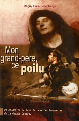 Mon grand-père ce Poilu book