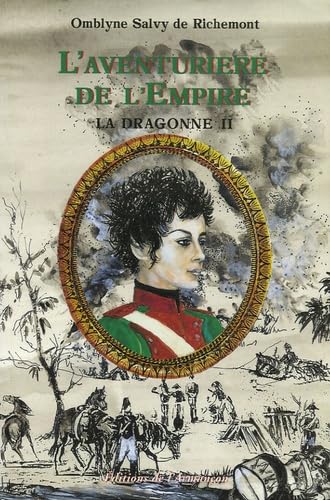 La dragonne. Vol. 2. L'aventurière de l'Empire book