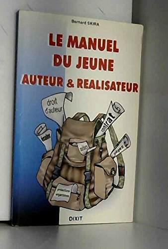 Le manuel du jeune auteur-réalisateur book