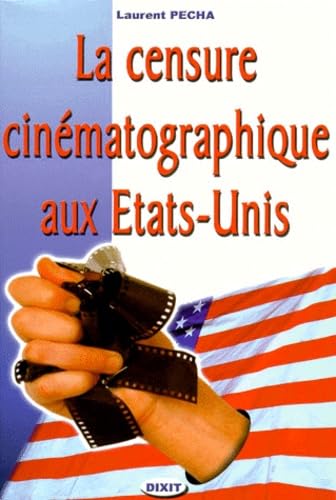 La censure cinématographique aux Etats Unis Media & Communication