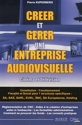Créer et gérer une entreprise audiovisuelle book