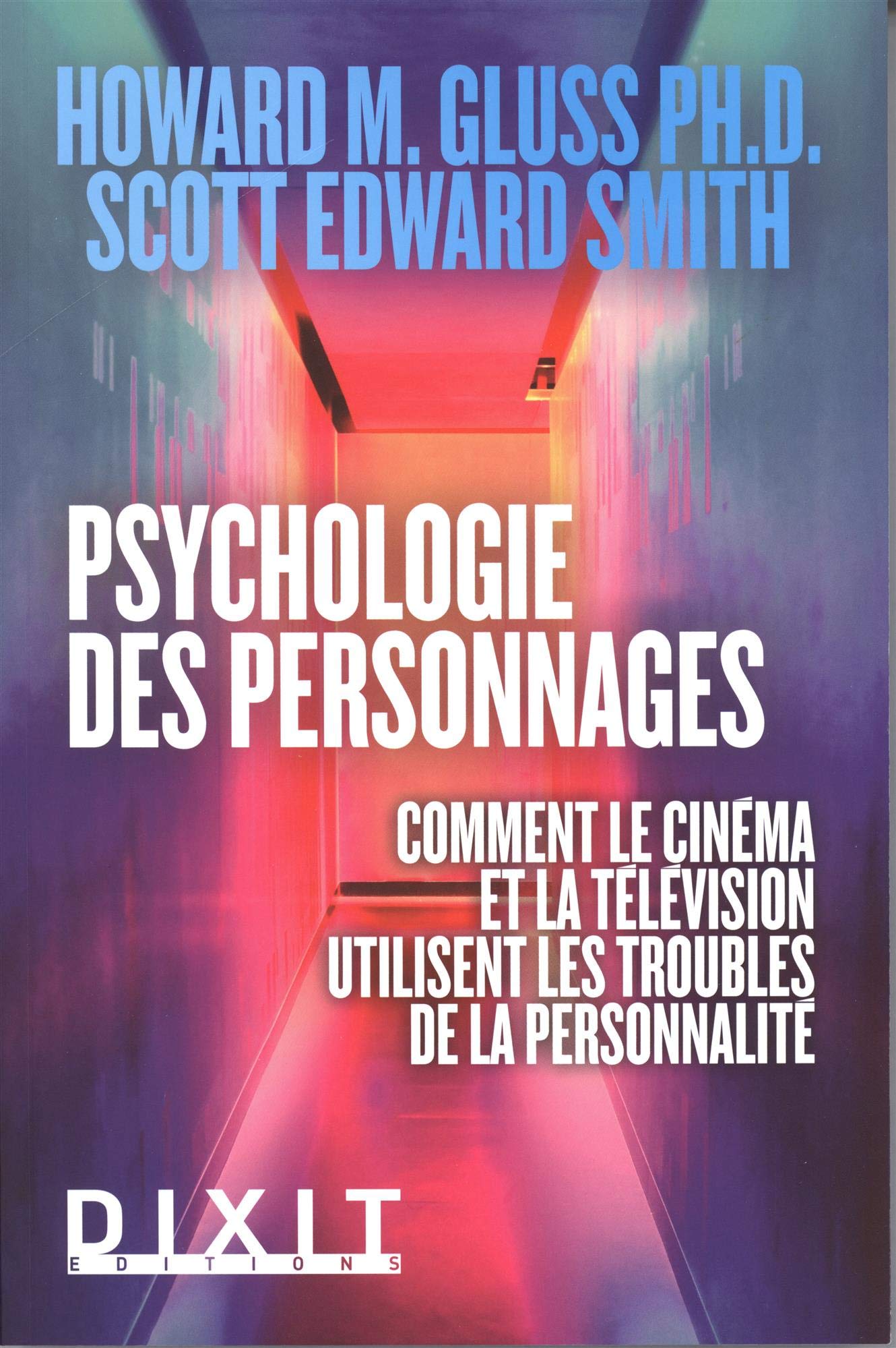 Psychologie des personnages: Comment le cinéma et la télévision utilisent les troubles de la personnalité Media & Communication