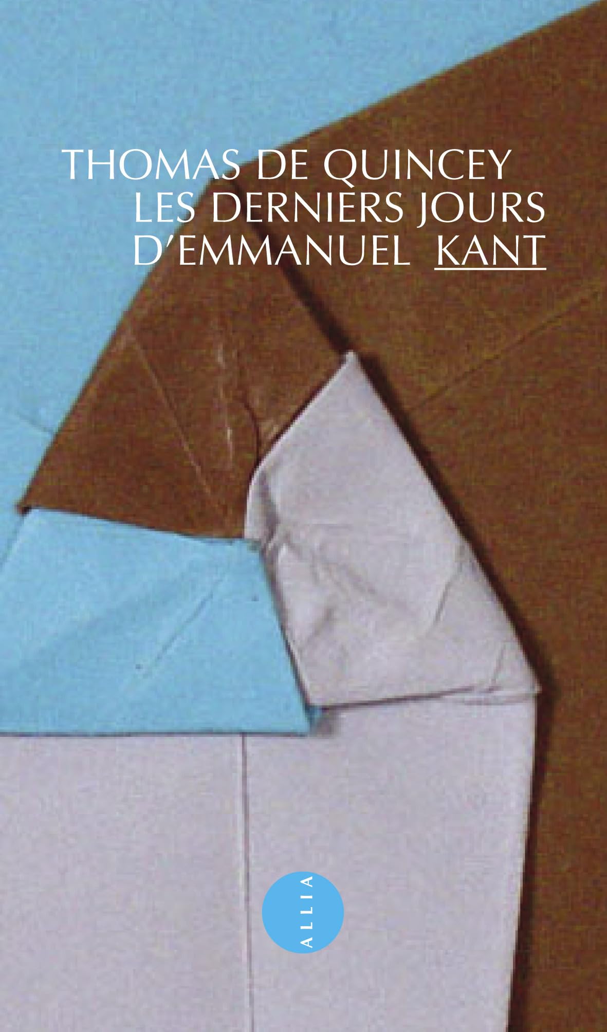 LES DERNIERS JOURS D'EMMANUEL KANT Contemporary literature
