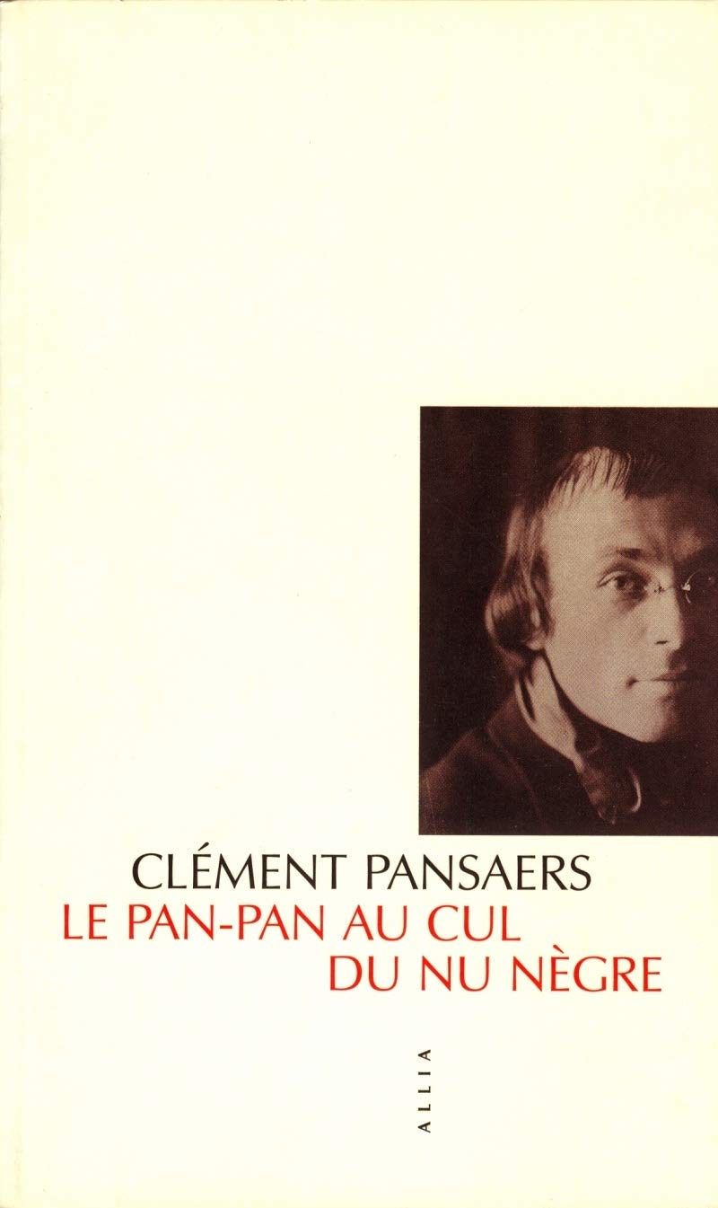 LE PAN PAN AU CUL DU NU NEGRE Contemporary literature