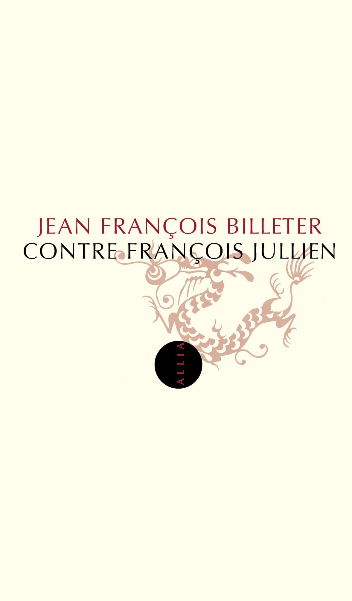 Contre François Jullien Philosophy