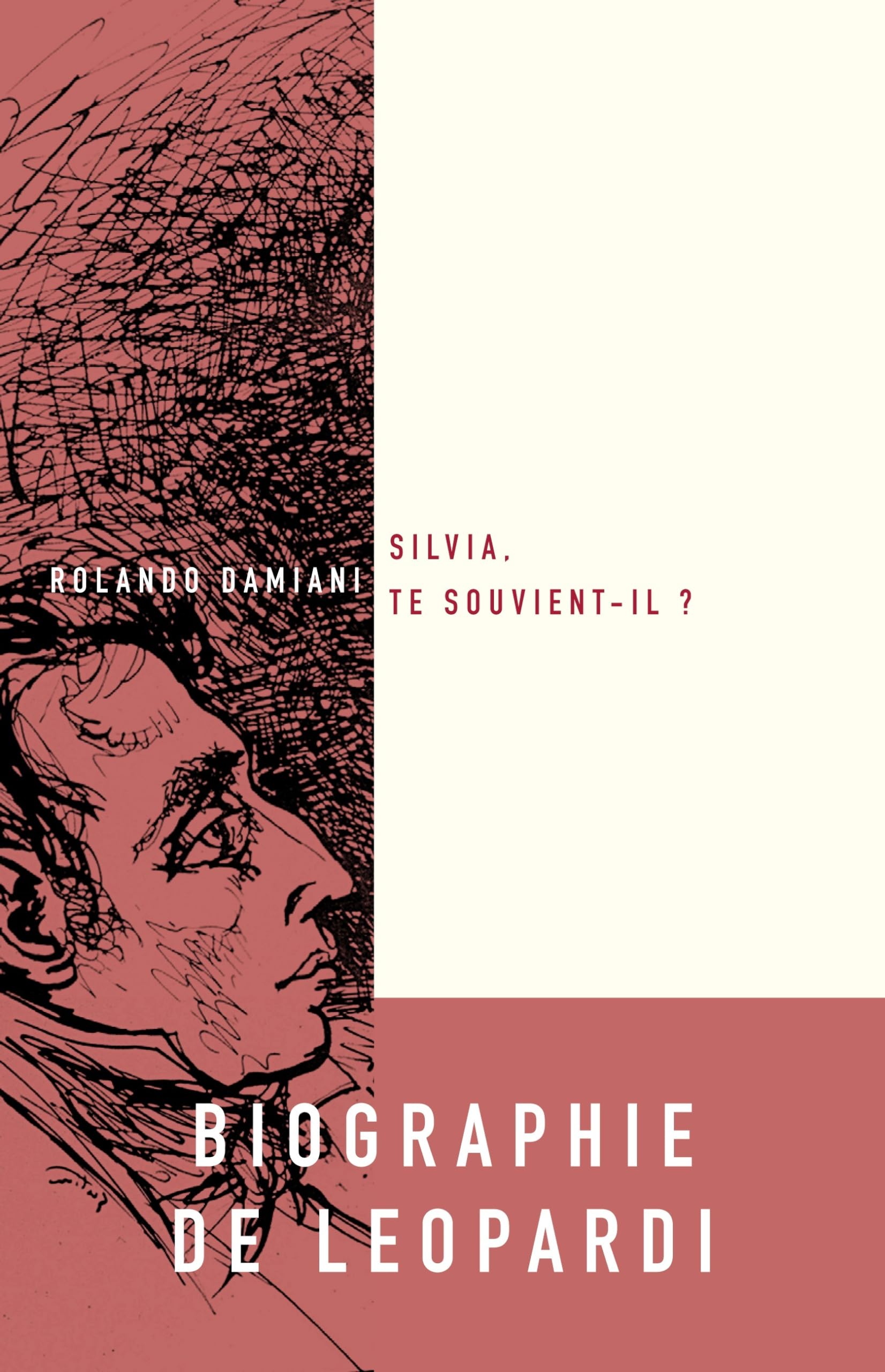 Sylvia, te souvient-il ?: Vie de Giacomo Leopardi book