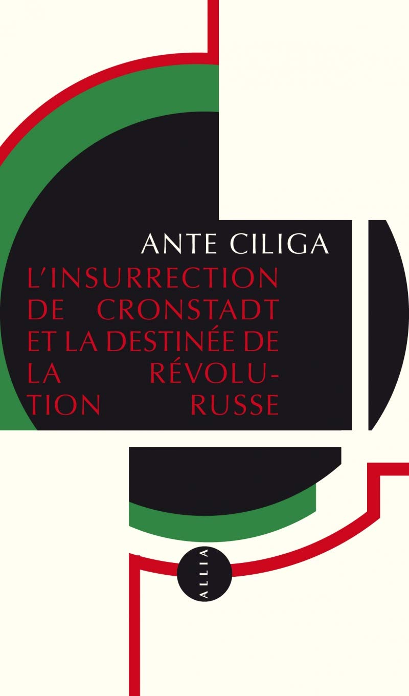 INSURRECTION DE CRONSTADT ET LA DESTINEE DE LA REVOLUTI Politics & History
