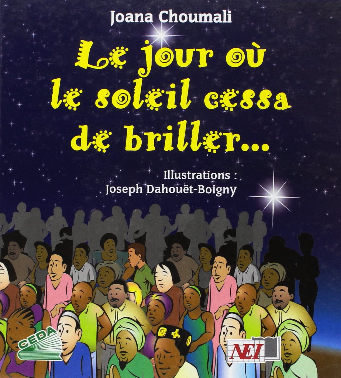 LE JOUR OU LE SOLEIL CESSA DE BRILLER Books