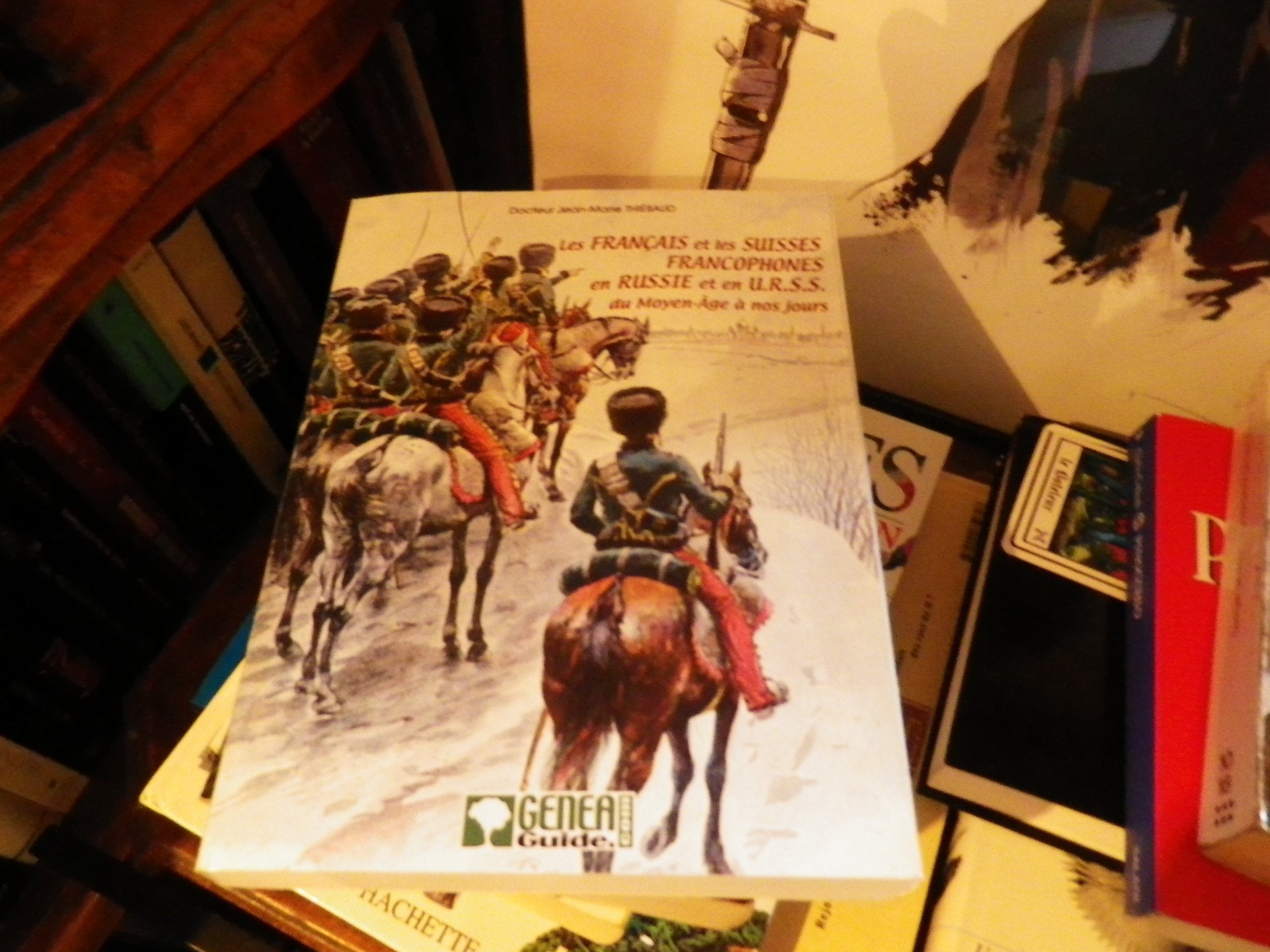 Les Français et les Suisses francophones en Russie et en URSS : Dictionnaire historique, biographique, généalogique et héraldique Books