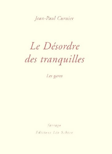 Le Désordre des tranquilles : Les Gares book