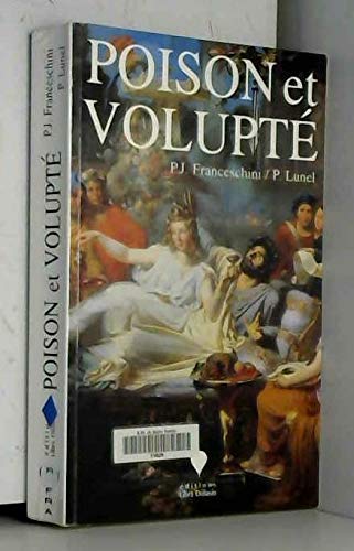 Poison et volupté+les dames du palatin. book