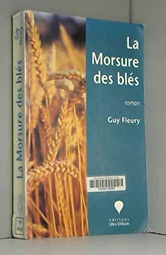 Product Image: La morsure des blés