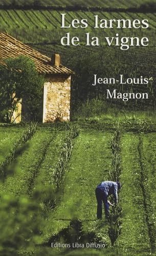 Les larmes de la vignes book