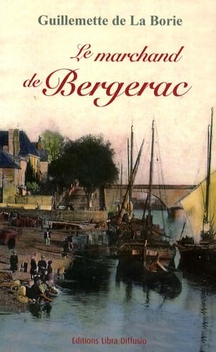 Le marchand de Bergerac book