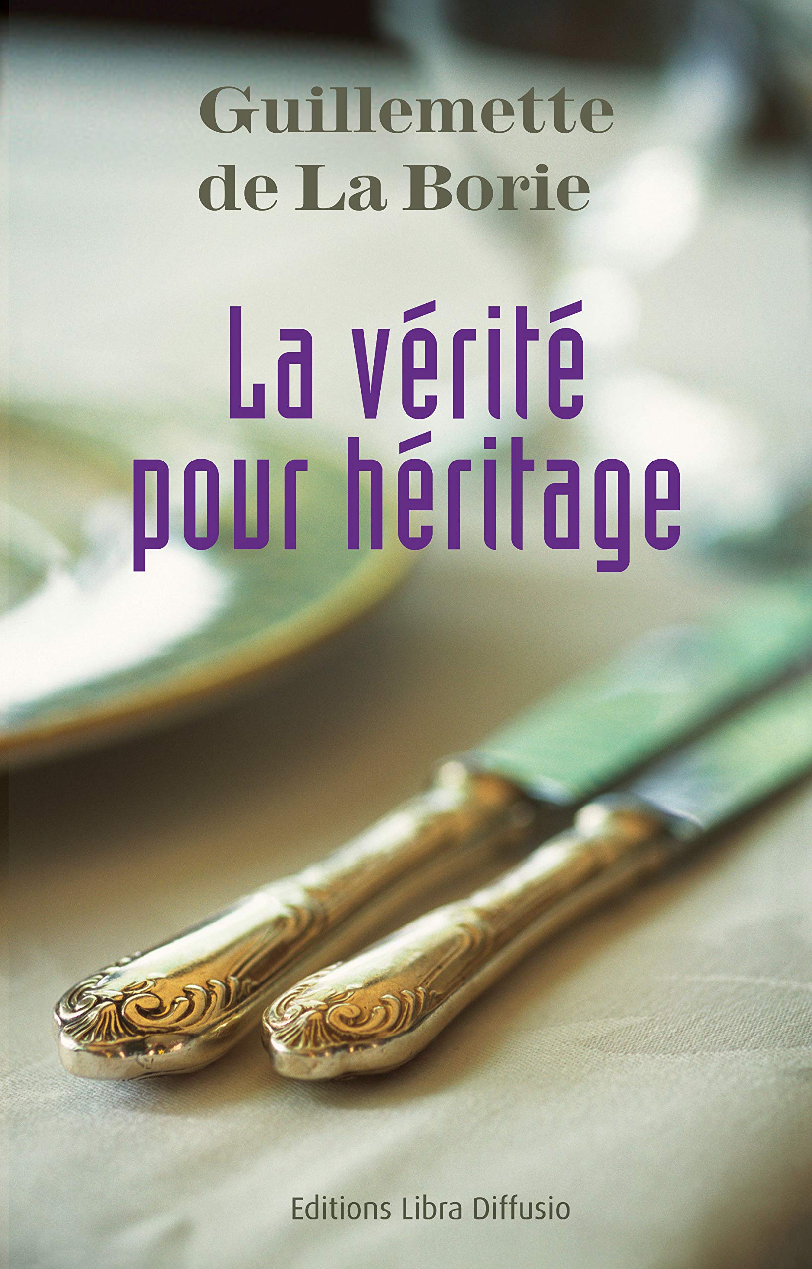 La vérité pour héritage book