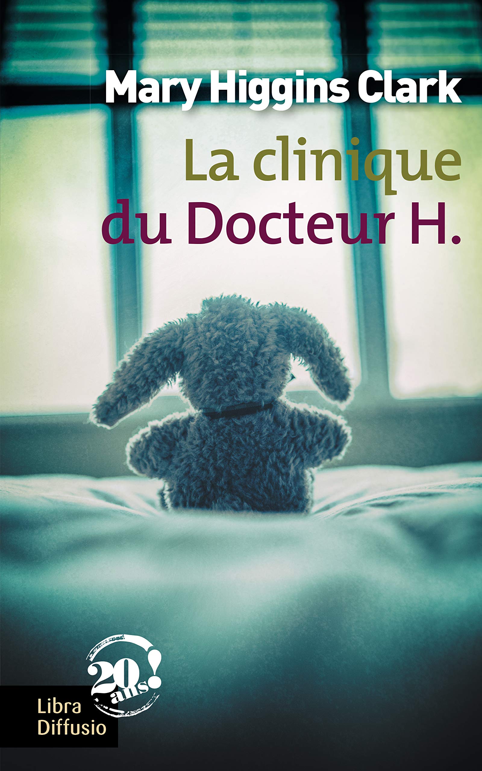 La clinique du Docteur H. book
