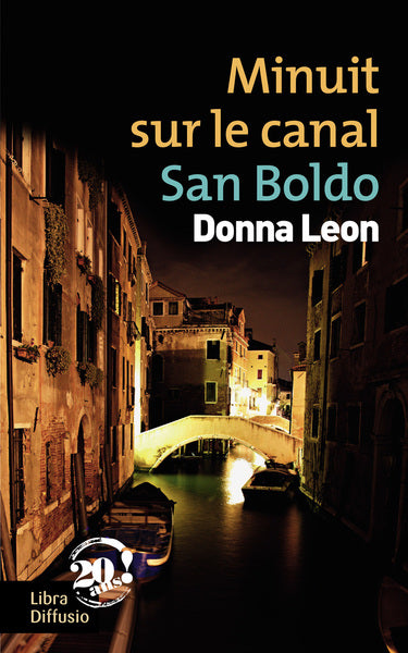 Une enquête du commissaire Brunetti. Minuit sur le canal San Boldo book
