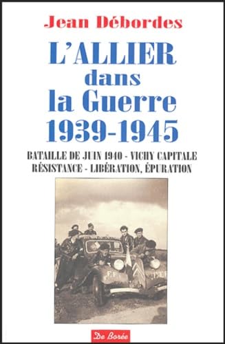 Allier dans la guerre 1939-1945 Books