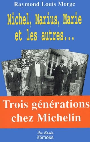 Michel, Marius, Marie et les autres... book