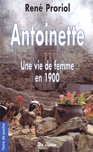 Antoinette. Une vie de femme en 1900 book