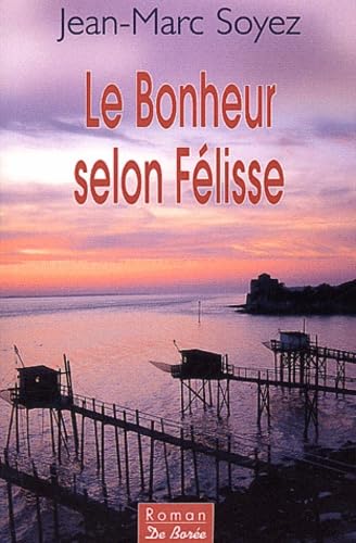Le bonheur selon Félisse Books