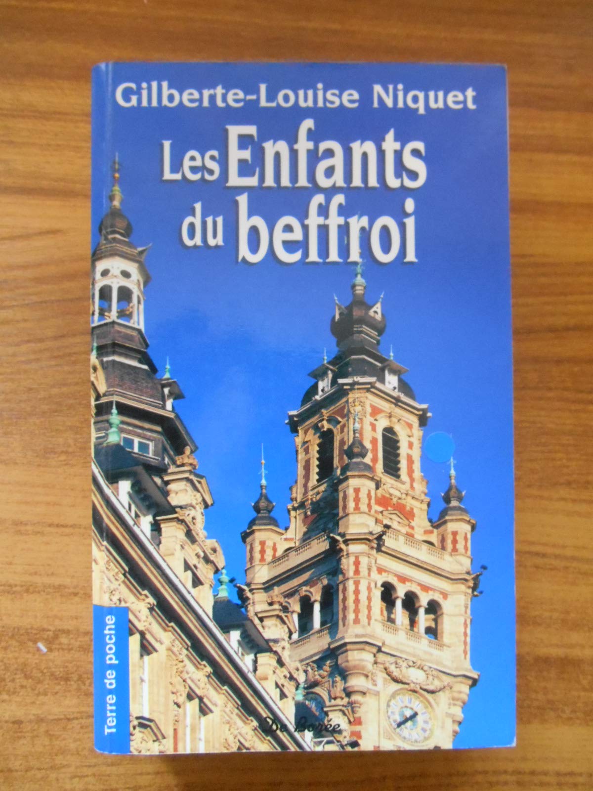 Les enfants du beffroi Books