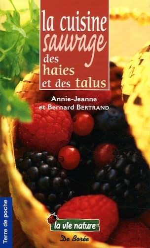 La cuisine sauvage des haies et des talus book