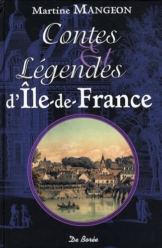 Contes et Légendes d'Ile-de-France book