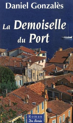 La Demoiselle du Port book