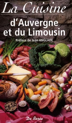 Cuisine d'Auvergne et du Limousin (la) Books