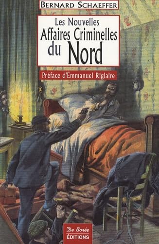 Nord Nouvelles Affaires Criminelles book