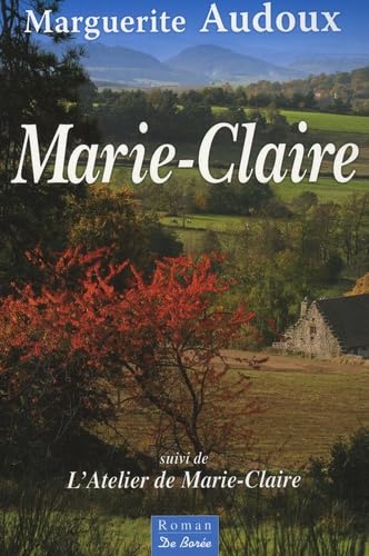 Marie-Claire: Suivi de L'Atelier de Marie-Claire book