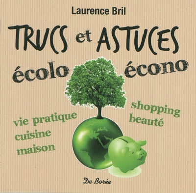 Product Image: Trucs et astuces écolo-écono