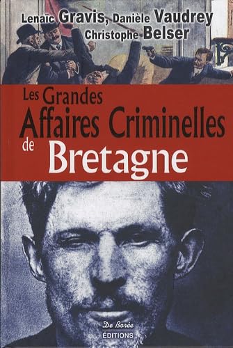 Bretagne Grandes Affaires Criminelles book