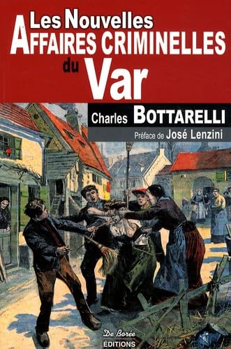 Les nouvelles affaires criminelles du Var book