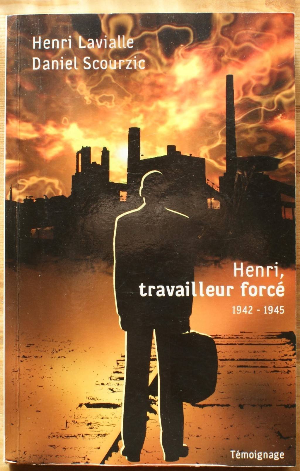 Henri, travailleur forcé 1942-1945 book