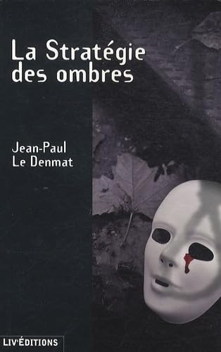 La stratégie des ombres book