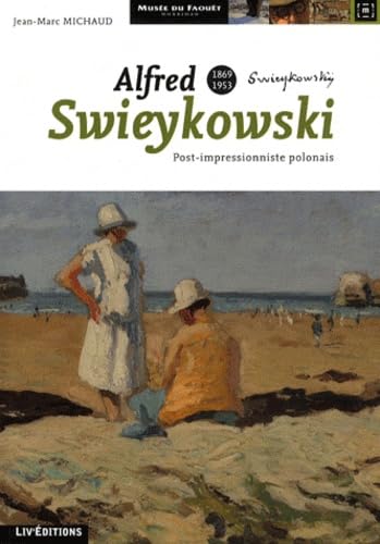Alfred Swieykowski (1869-1953) : Post-impressionniste polonais Books