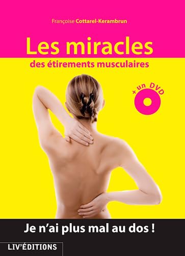 Les miracles des étirements musculaires book