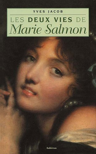 Les Deux vies de Marie Salmon book
