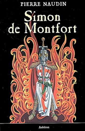 Simon de Montfort ou Les fêtes de feu Contemporary literature