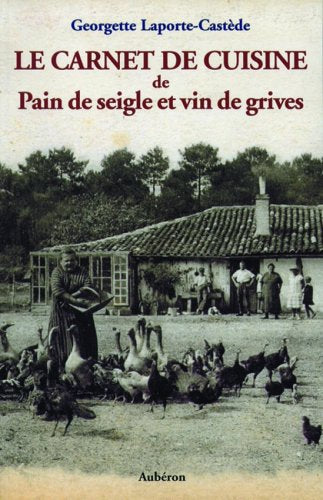 Le carnet de cuisine de "Pain de seigle et vin de grives" Leisure, Home & Garden