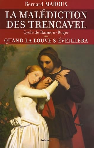 Quand la louve s'éveillera: Cycle de Raimon-Roger book