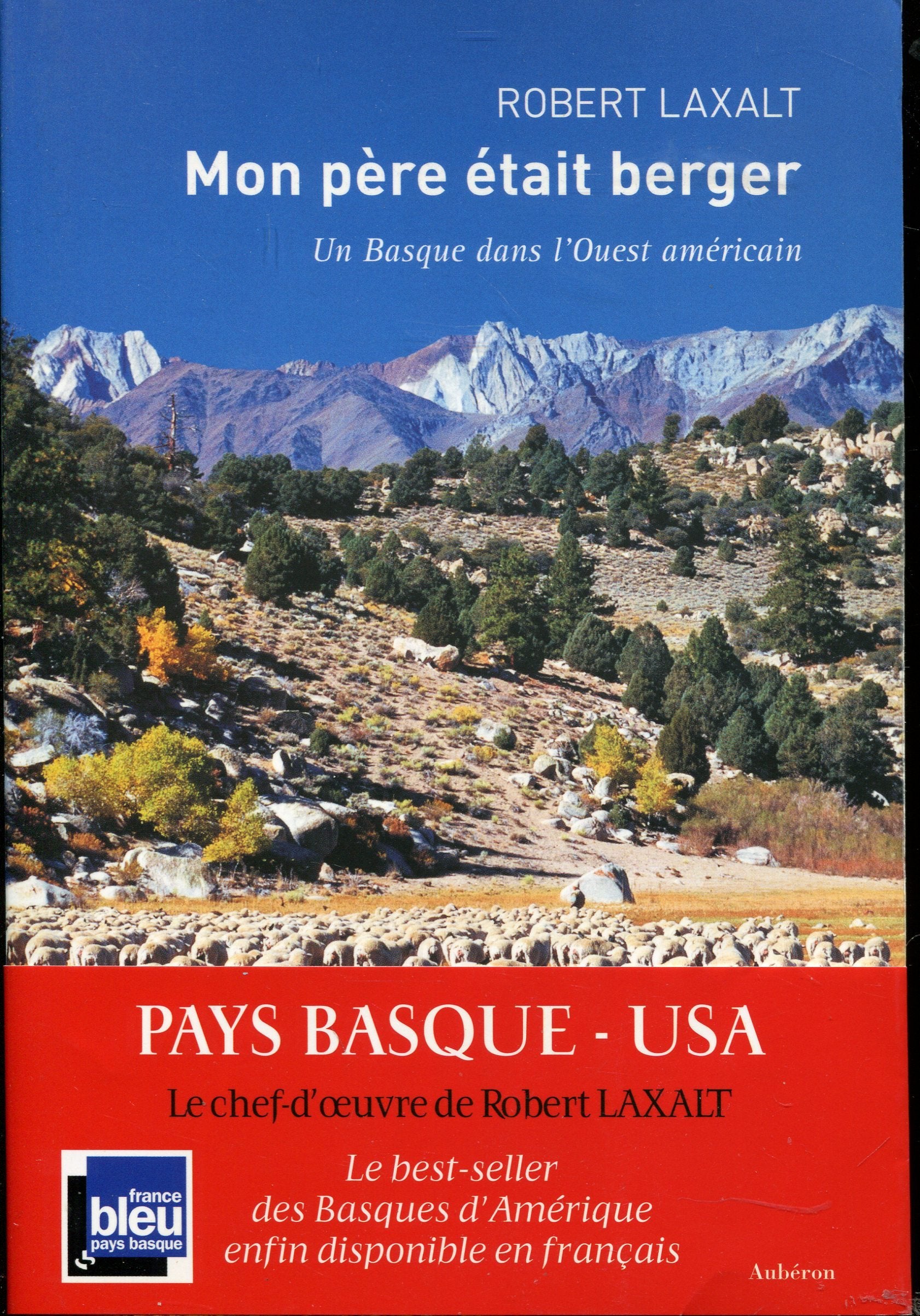 Mon père était berger - un Basque dans l'Ouest américain Contemporary literature