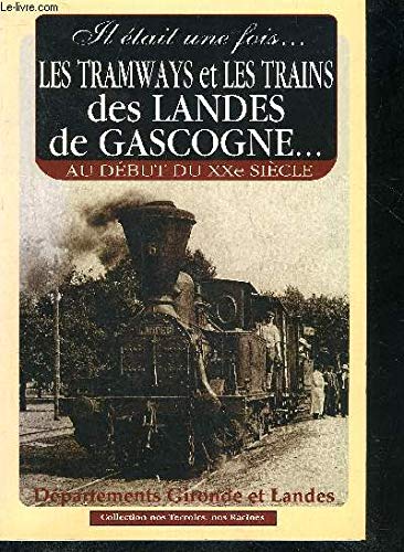 Tramways et trains des Landes de Gascogne Books