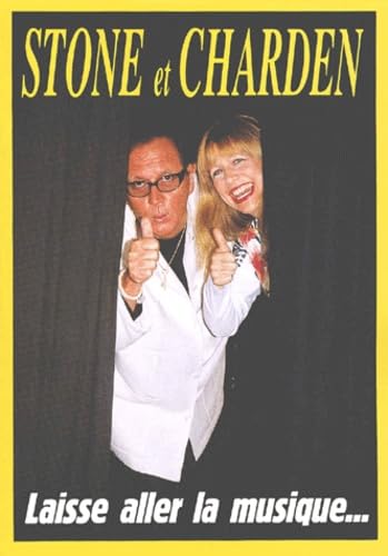 Stone et Charden : Laisse aller la musique... book