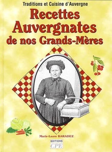 Recettes auvergnates de nos grands-mères book