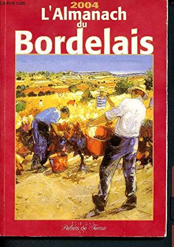 Almanach Bordelais 2004 book