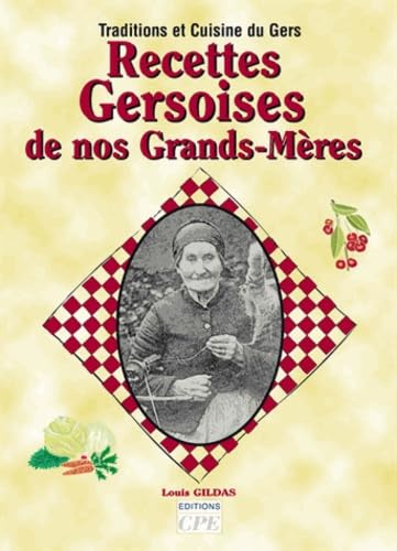 Recettes gersoises de nos grands-mères Books
