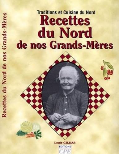 Recettes du Nord de nos grands mères book